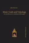 Mind, Truth and Teleology cover