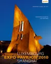 Luxembourg Expo Pavillon Shanghai cover