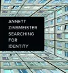 Annett Zinsmeister – Searching for Identity cover