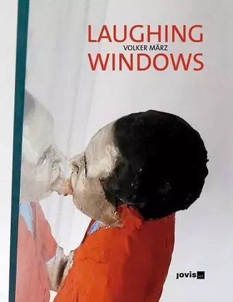 Volker März LAUGHING WINDOWS cover