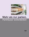 Mehr als nur parken. cover