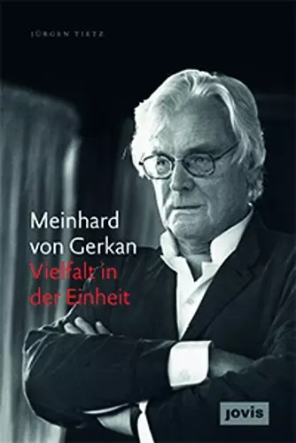 Meinhard von Gerkan – Vielfalt in der Einheit cover