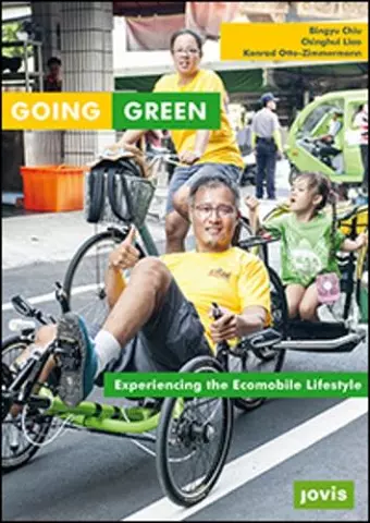 Going Green - Experiencing the Ecomobile Lifestyle cover