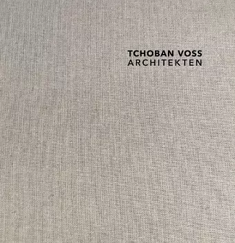 TCHOBAN VOSS Architekten cover