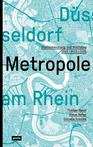 Düsseldorf. Metropole am Rhein cover