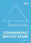 Zusammenhalt braucht Räume cover