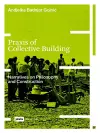 Praxis of Collective Building cover