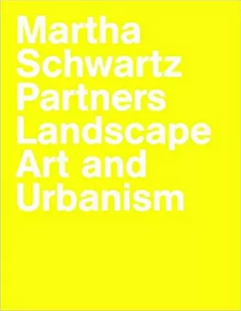 Martha Schwartz Partners cover