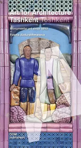 Tashkent/Toshkent: Art for Architecture cover