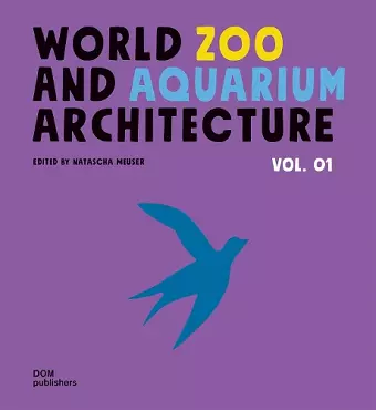 WorldZoo andAquarium Architecture cover