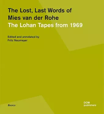 The Lost, Last Words of Mies van der Rohe cover