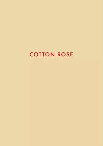 Jitka Hanzlová: Cotton Rose cover