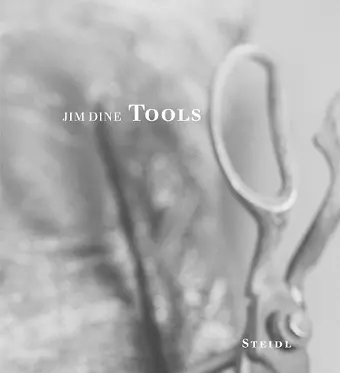 Jim Dine: Tools cover