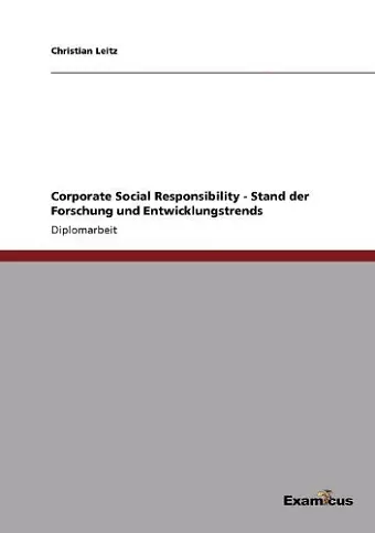 Corporate Social Responsibility - Stand der Forschung und Entwicklungstrends cover