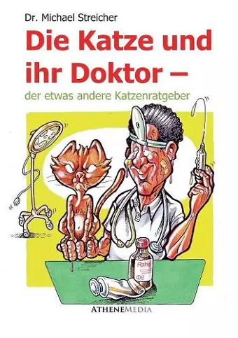 Die Katze und ihr Doktor cover