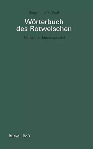 Wörterbuch des Rotwelschen / Wörterbuch des Rotwelschen cover