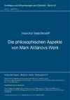 Die Philosophischen Aspekte Von Mark Aldanovs Werk cover