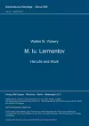 M. Iu. Lermontov. His Life and Work cover