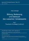 Bildung, Bedeutung Und Gebrauch Des Russischen Verbalaspekts cover