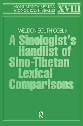 A Sinologists Handlist of Sino-Tibetan Lexical Comparisons cover