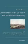 Beiträge zur Geschichte des Bergbaus in der Provinz Brandenburg cover