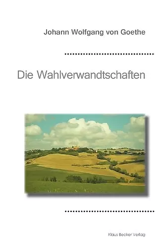 Die Wahlverwandtschaften cover