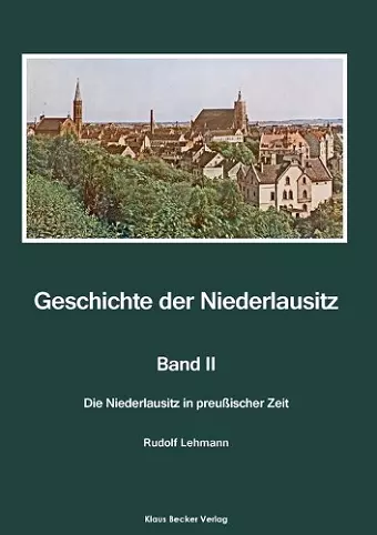 Geschichte der Niederlausitz. Zweiter Band cover