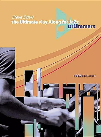 The Ultimate Play Along for Jazz Drummers cover
