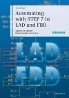 Automating with STEP 7 in LAD and FBD cover