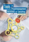 Tools für Projektmanagement, Workshops und Consulting cover