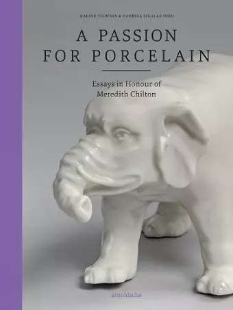 A Passion for Porcelain cover