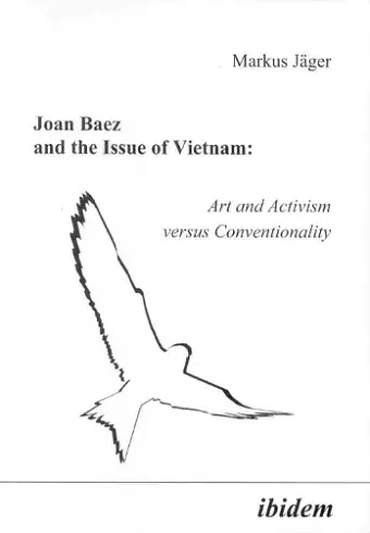 Joan Baez and the Issue of Vietnam cover
