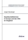 Gesellschaftsformen in Europa und den USA im Vergleich. cover