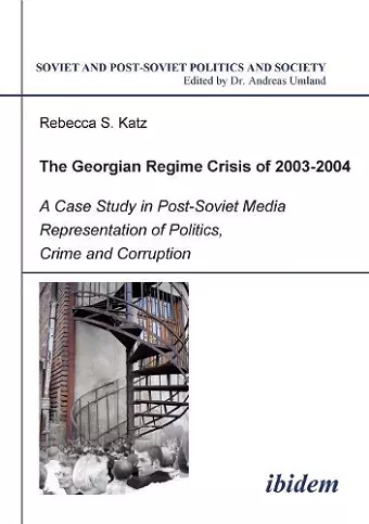 Georgian Regime Crisis of 2003-2004, the cover