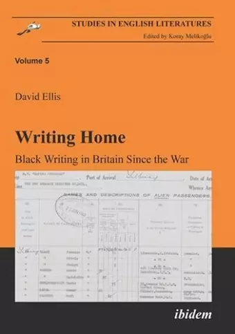 Writing Home – Black Writing in Britain Since the War cover