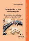 Forumtheater in den Stra�en Nepals. Emanzipation jenseits des Entwicklungsdiskurses? cover