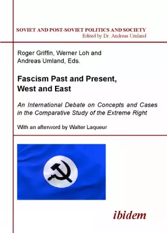 Fascism Past and Present, West and East cover