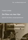 Die Filme von Jean Vigo. Sph�ren des Spiels und des Spielerischen cover