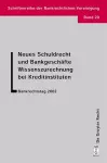 Neues Schuldrecht und Bankgeschäfte. Wissenszurechnung bei Kreditinstituten cover