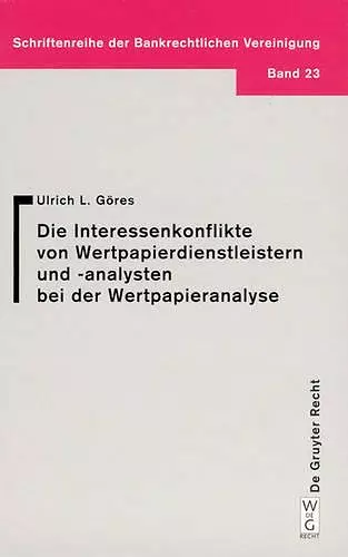 Interessenkonflikte von Wertpapierdienstleistern und -analysten bei der Wertpapieranalyse cover