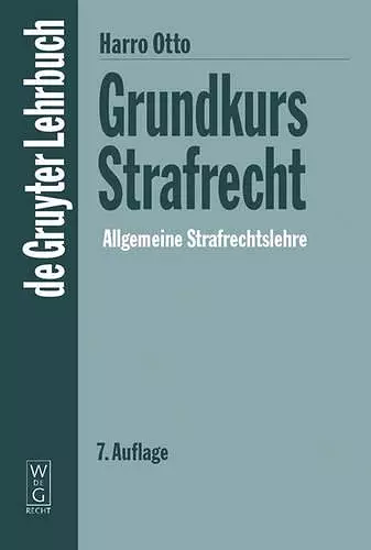 Grundkurs Strafrecht - Allgemeine Strafrechtslehre cover