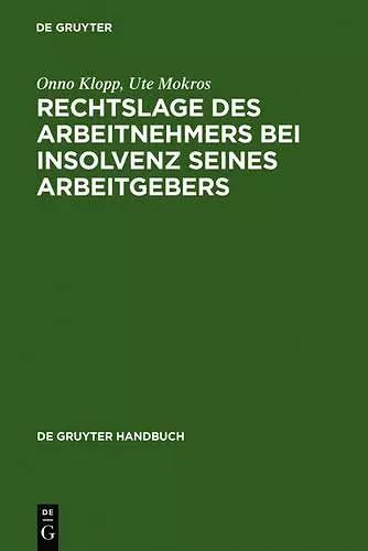 Rechtslage des Arbeitnehmers bei Insolvenz seines Arbeitgebers cover