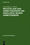 Rechtslage des Arbeitnehmers bei Insolvenz seines Arbeitgebers cover