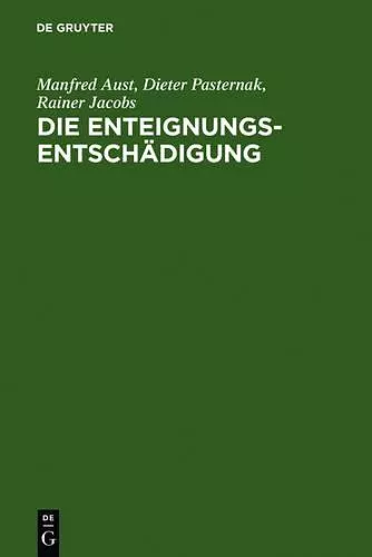 Die Enteignungsentschädigung cover