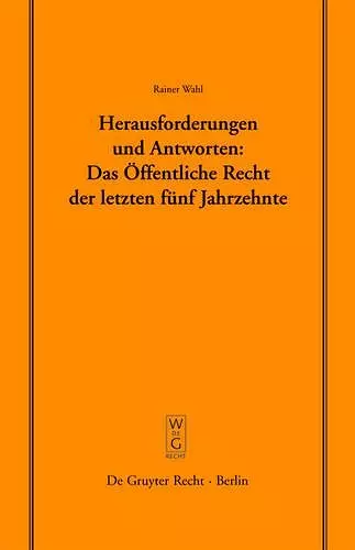 Herausforderungen und Antworten: Das Öffentliche Recht der letzten fünf Jahrzehnte cover