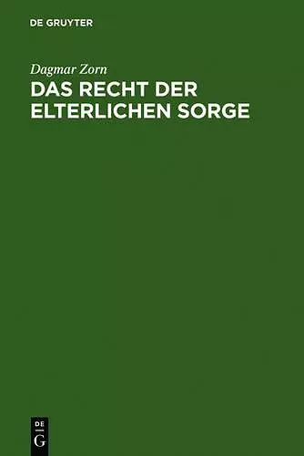 Das Recht der elterlichen Sorge cover