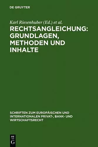 Rechtsangleichung: Grundlagen, Methoden und Inhalte cover