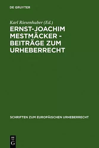 Ernst-Joachim Mestmäcker - Beiträge zum Urheberrecht cover