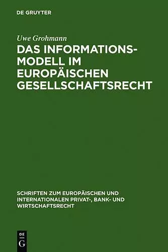 Das Informationsmodell im Europäischen Gesellschaftsrecht cover