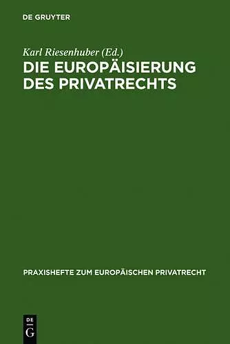 Die Europäisierung des Privatrechts cover